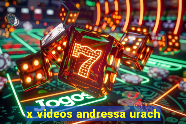 x videos andressa urach